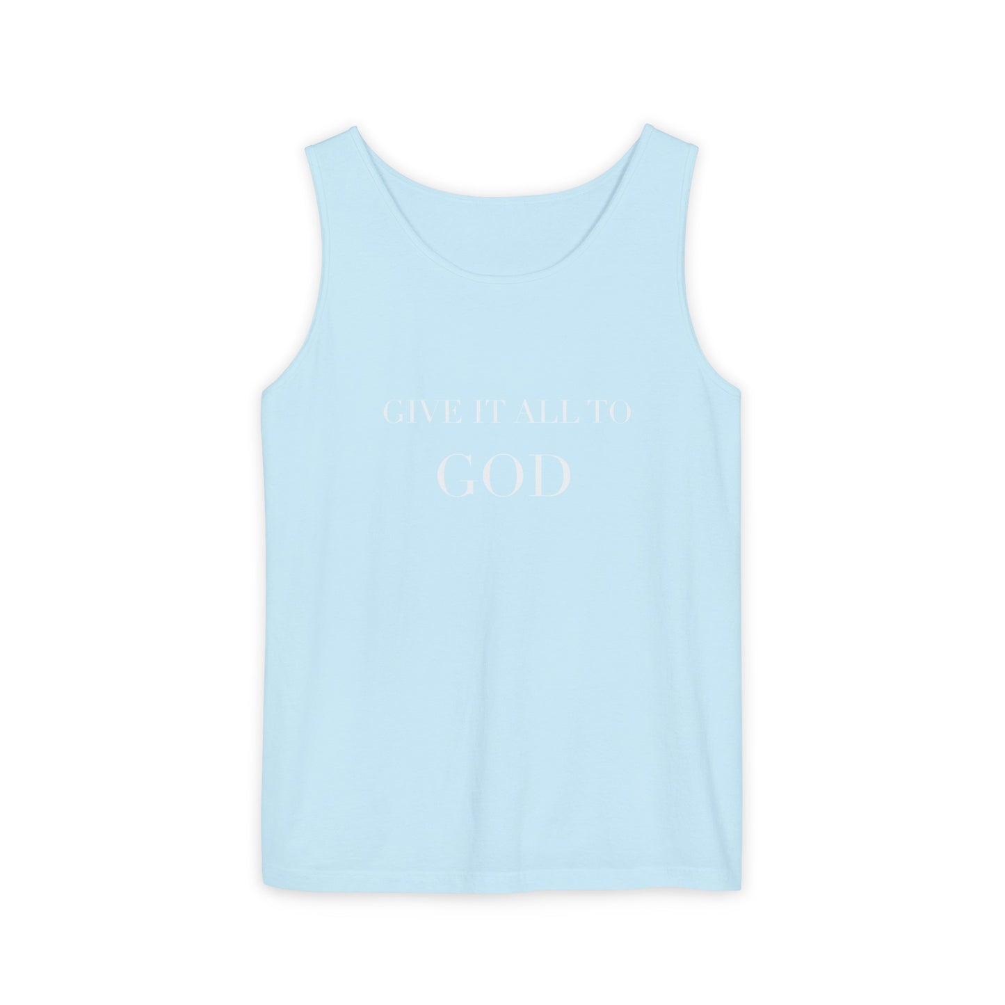 Give it all to God tank top