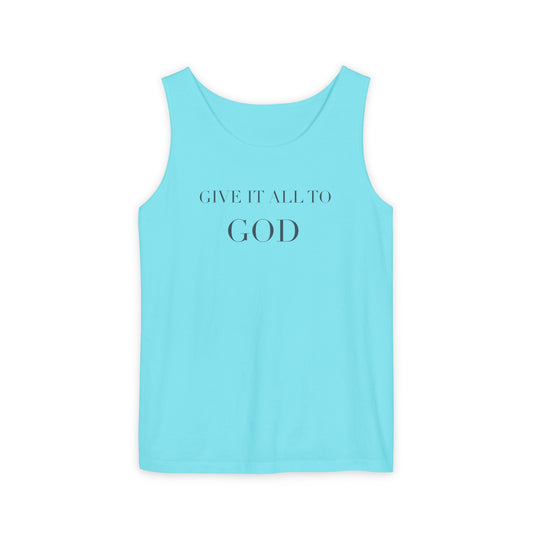 Give it all to God tank top